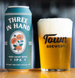 TOWN - Three in Hand